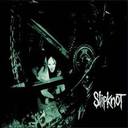 Slipknot Slipknot lyrics 